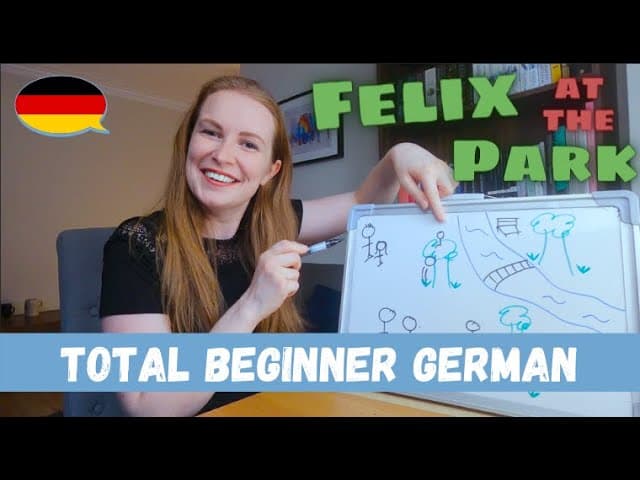 Felix At The Park│Total Beginner German Storytelling