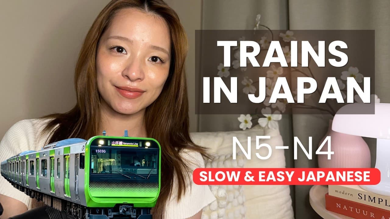 Japanese Trains🚆Why Are They So Punctual? | Easy Japanese Podcast (N5–N4)