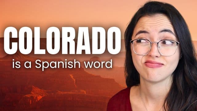 Spanish Words You Didn’t Realize You Knew!