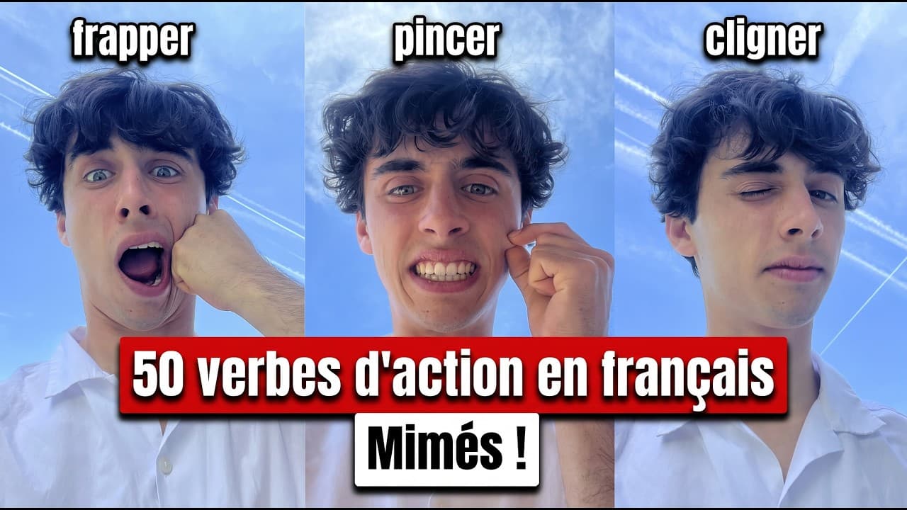 Apprends 50 Verbes d’Action en français en 10 min 34 !