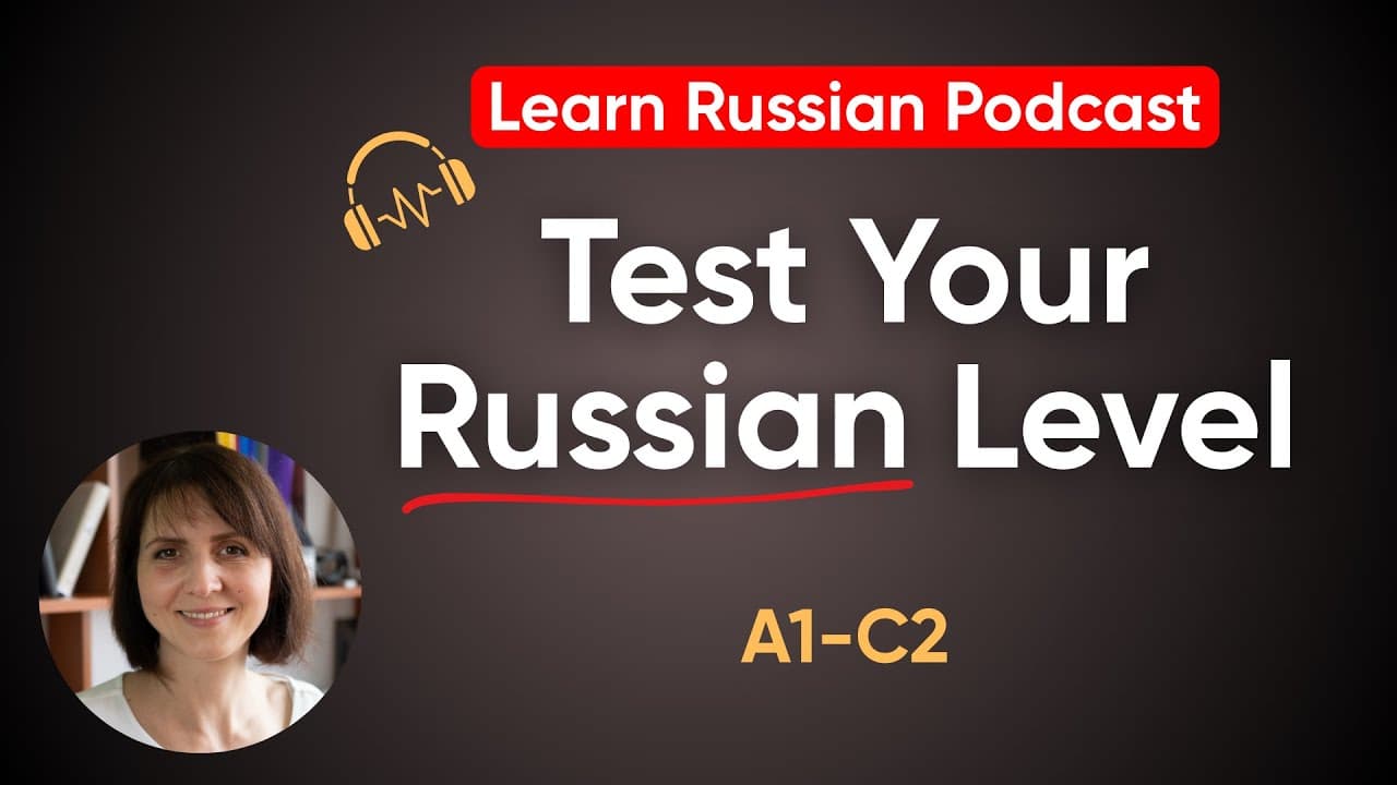 What’s Your Russian Level? Take This Test | A1–C2 Russian Language Test!