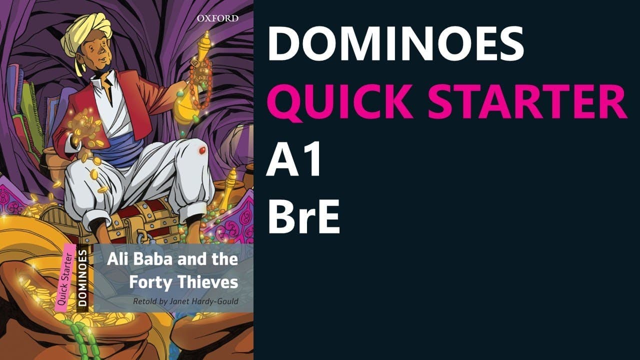 Ali Baba and the Forty Thieves | World Literature | Dominoes Quick Starter