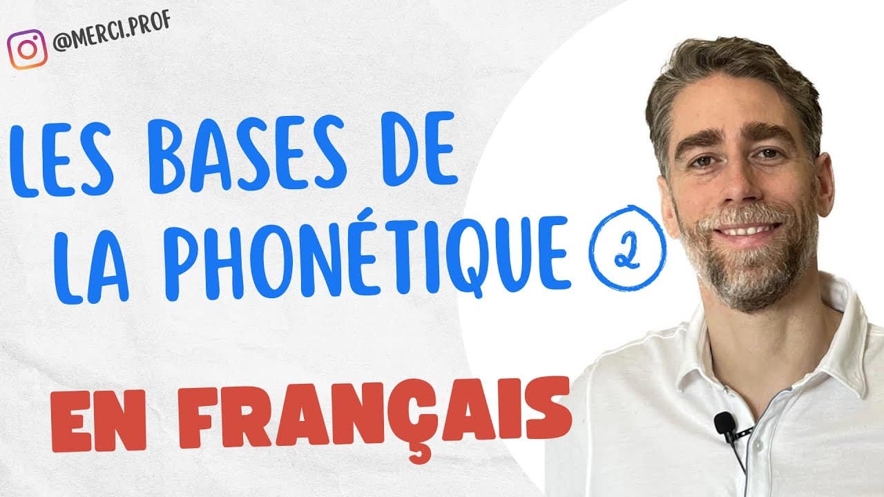 04 - Les bases de la phonétique 2 en français - Les nasales en français