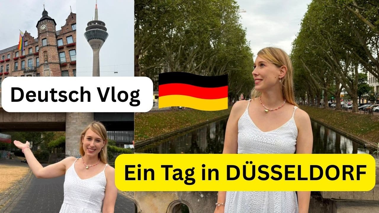 Deutsch Erleben Vlog: Ein Tag in Düsseldorf #deutschlernen #deutschvlog #learngerman #deutsch