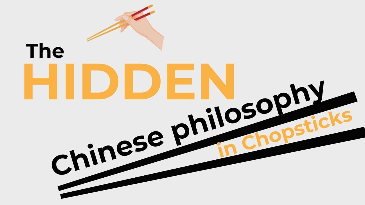 The hidden Chinese philosophy in Chopsticks | Intermediate Chinese | Comprehensible Input