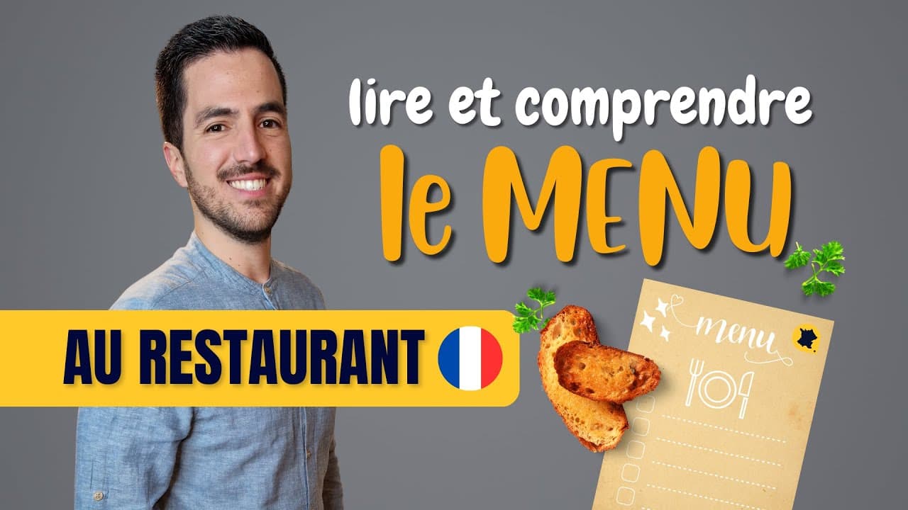 😋🍴 Lire et comprendre le menu français
