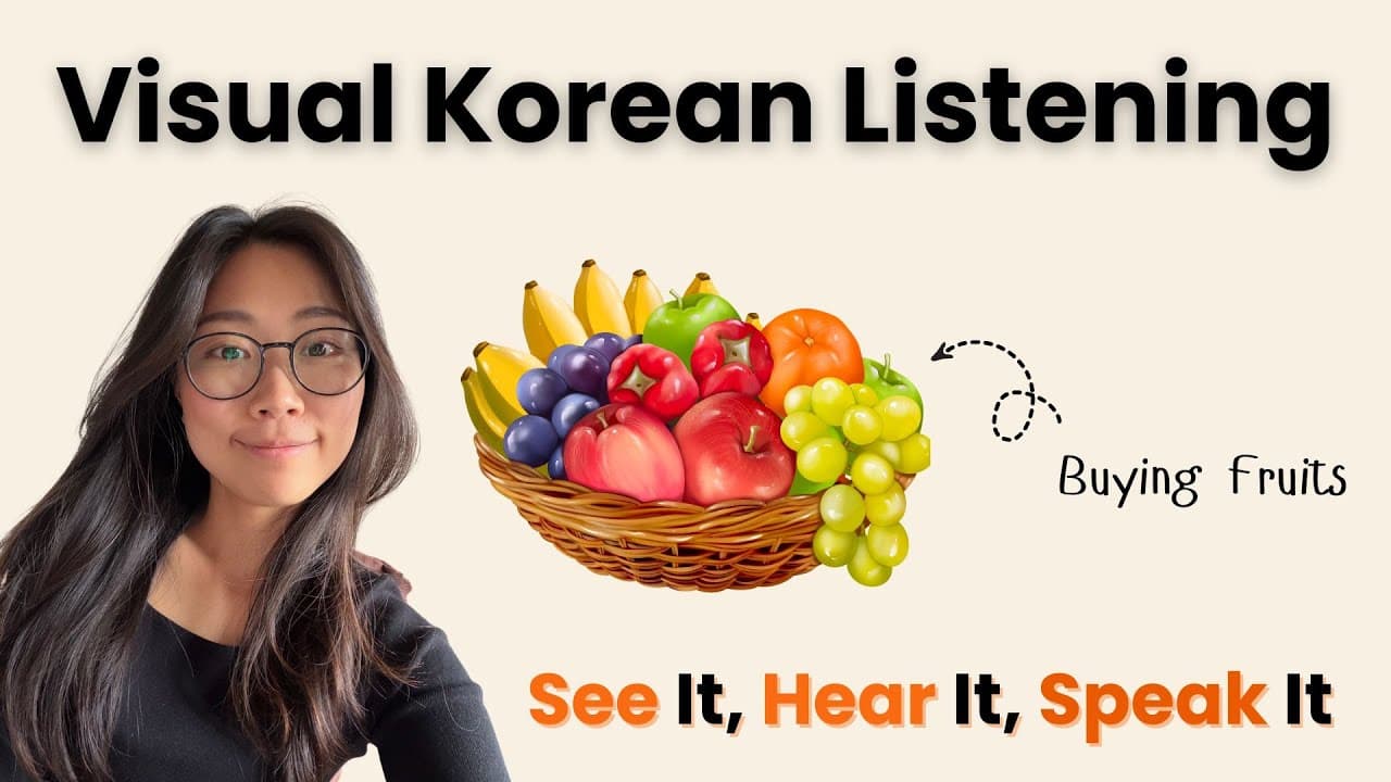 Visual Korean Listening for Beginners || Buying Fruit  🍎