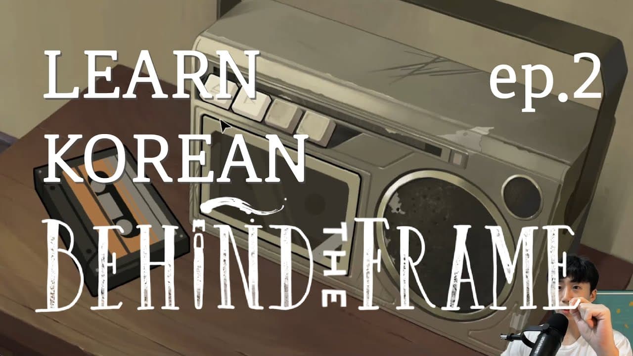 Learn Korean with games - [Behind the Frame] ep2