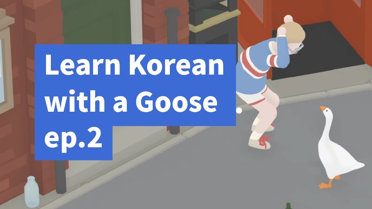Learn Korean with games - [Untitled Goose Game] ep2