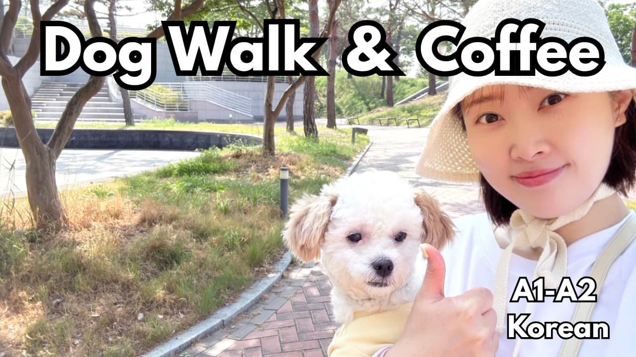 Beginner Korean Listening | Dog Walk & Starbucks ☕🐶 | A1-A2 Korean