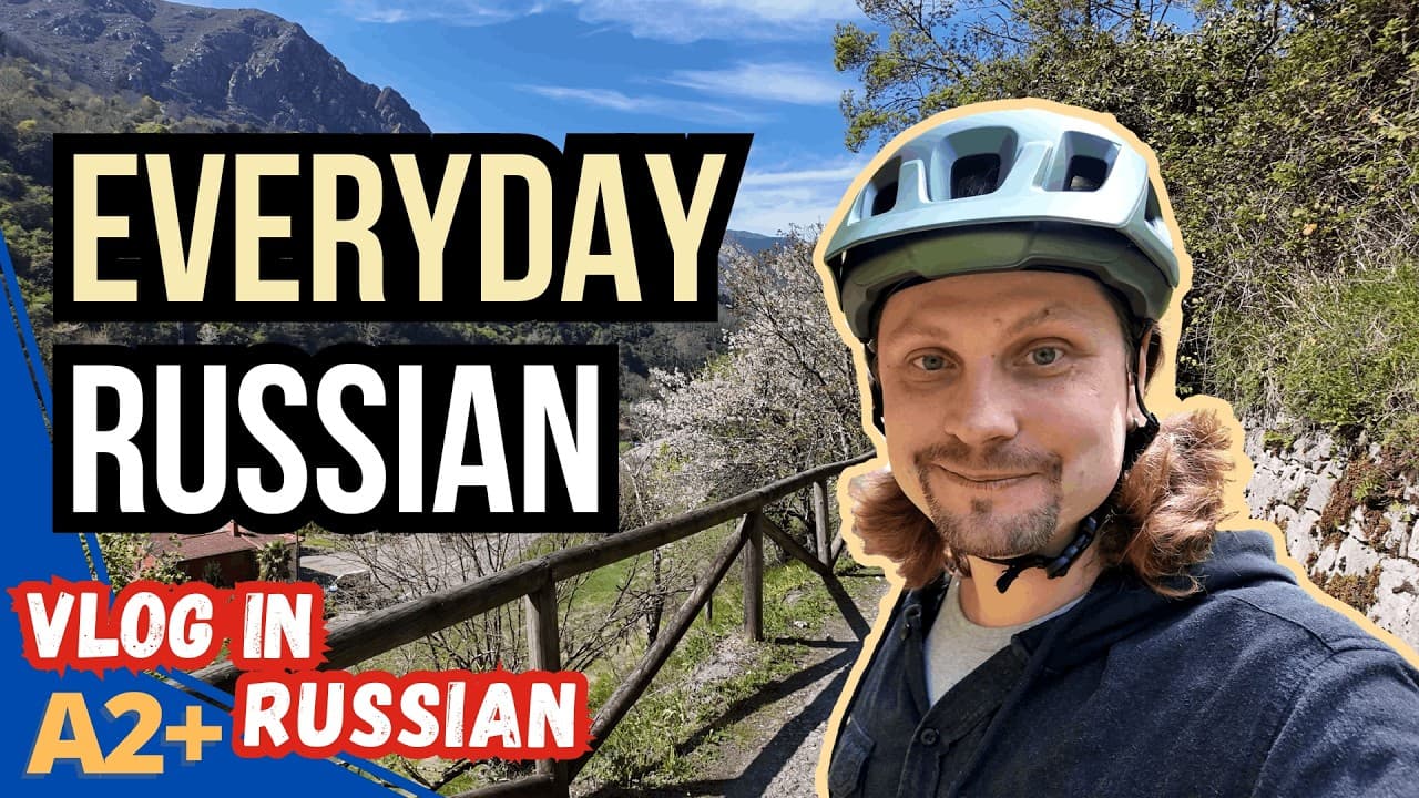 Learn Russian with a Real-Life Vlog – Slow Russian (A2+)