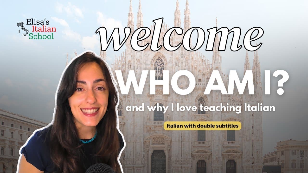 Welcome to Elisa's Italian School Youtube Channel