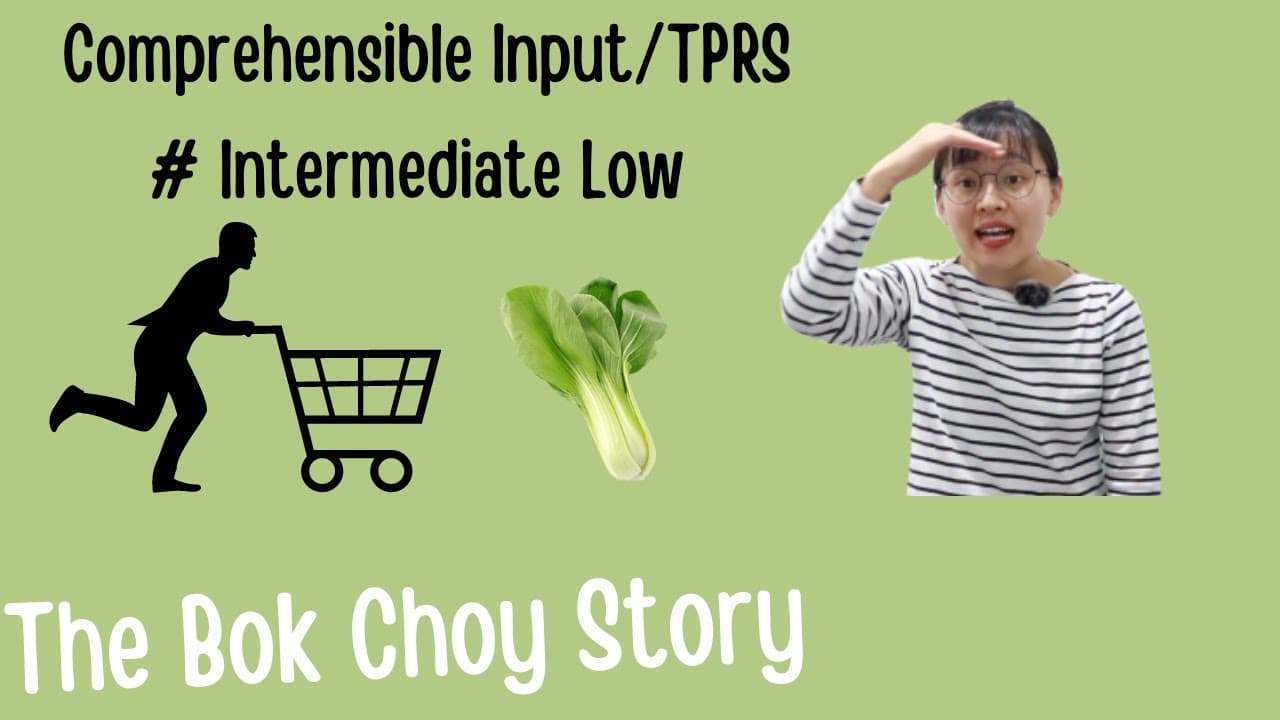 Low intermediate | The bok choi story | Comprehensible input Chinese | TPRS | Slow Clear Chinese