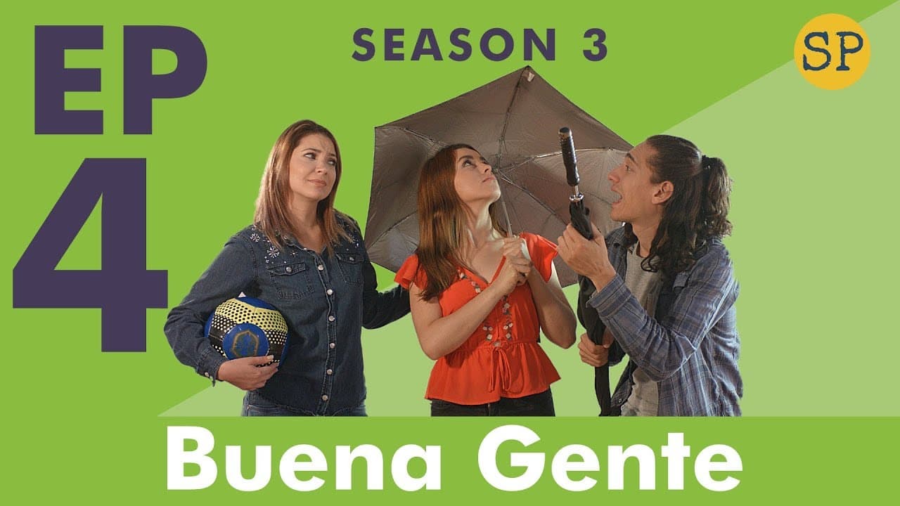 Spanish Series Buena Gente S3 E4