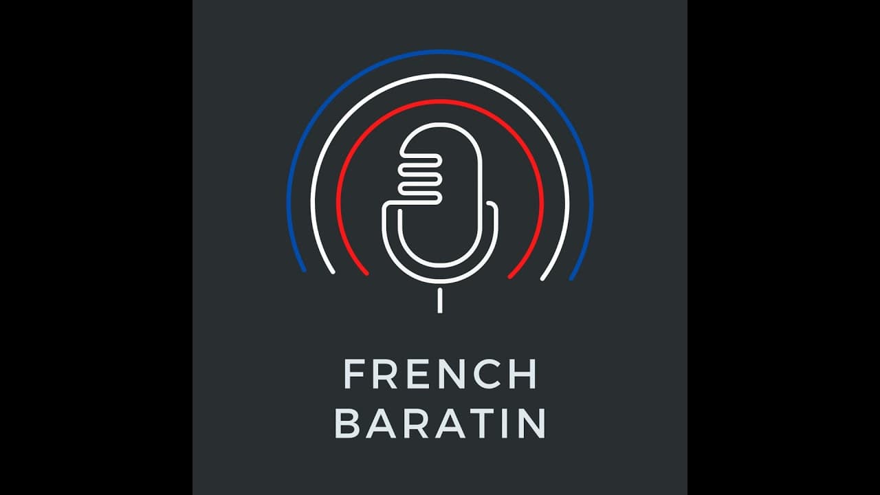 Bienvenue dans French Baratin !