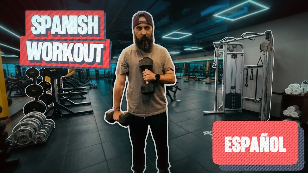 Learn Spanish at the Gym – Real Life Spanish Comprehensible Input