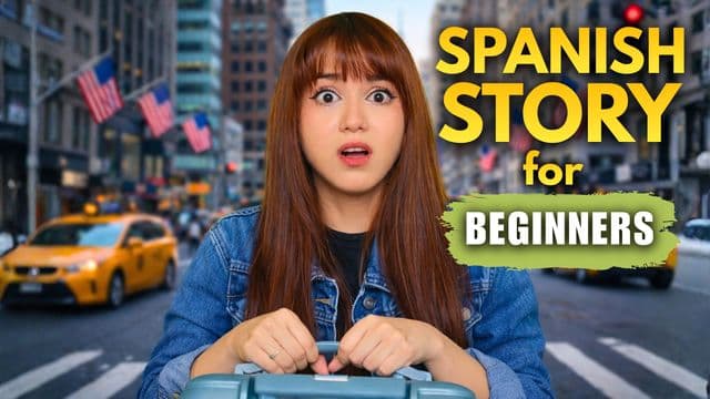 Beginner Spanish Story: "Lost in New York City”
