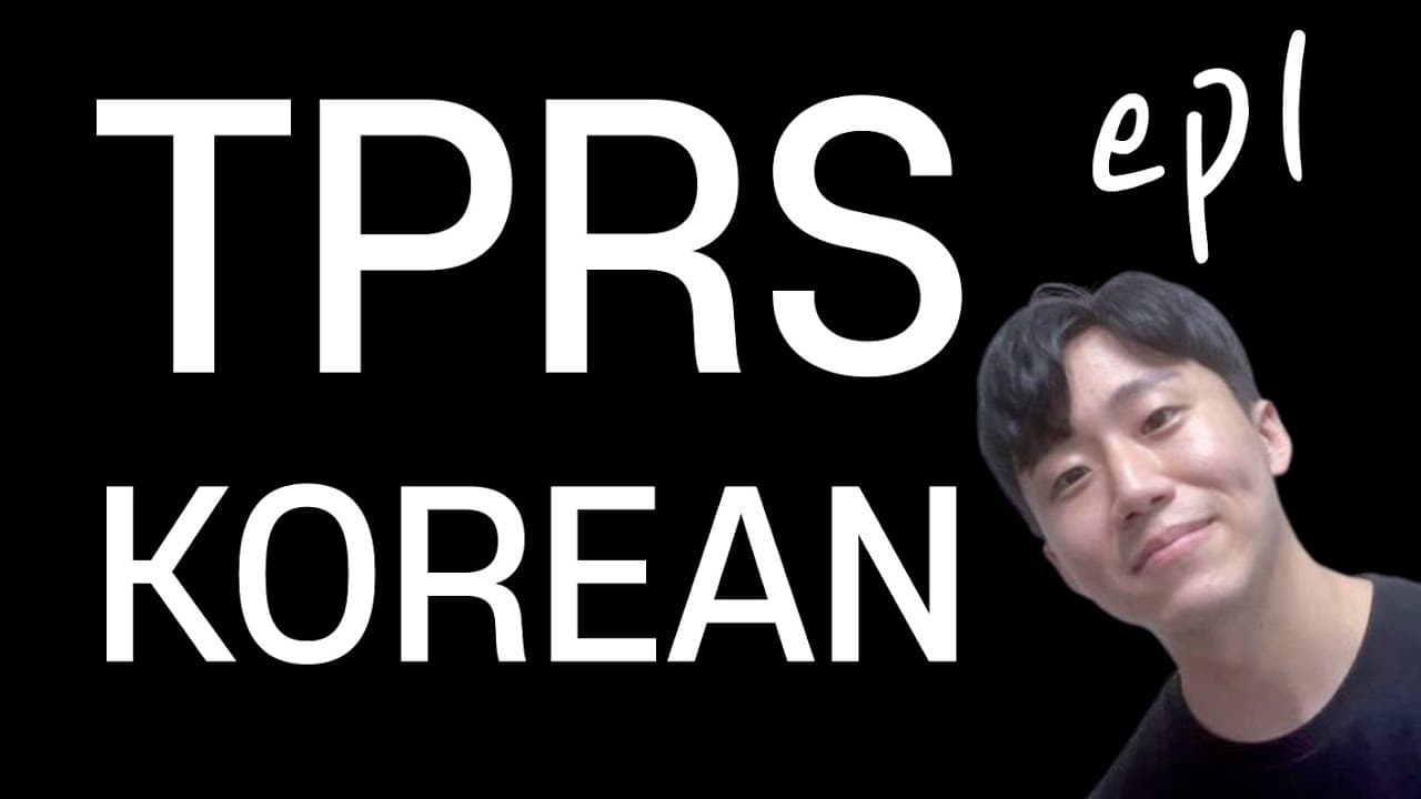 TPRS Korean for beginners ep1