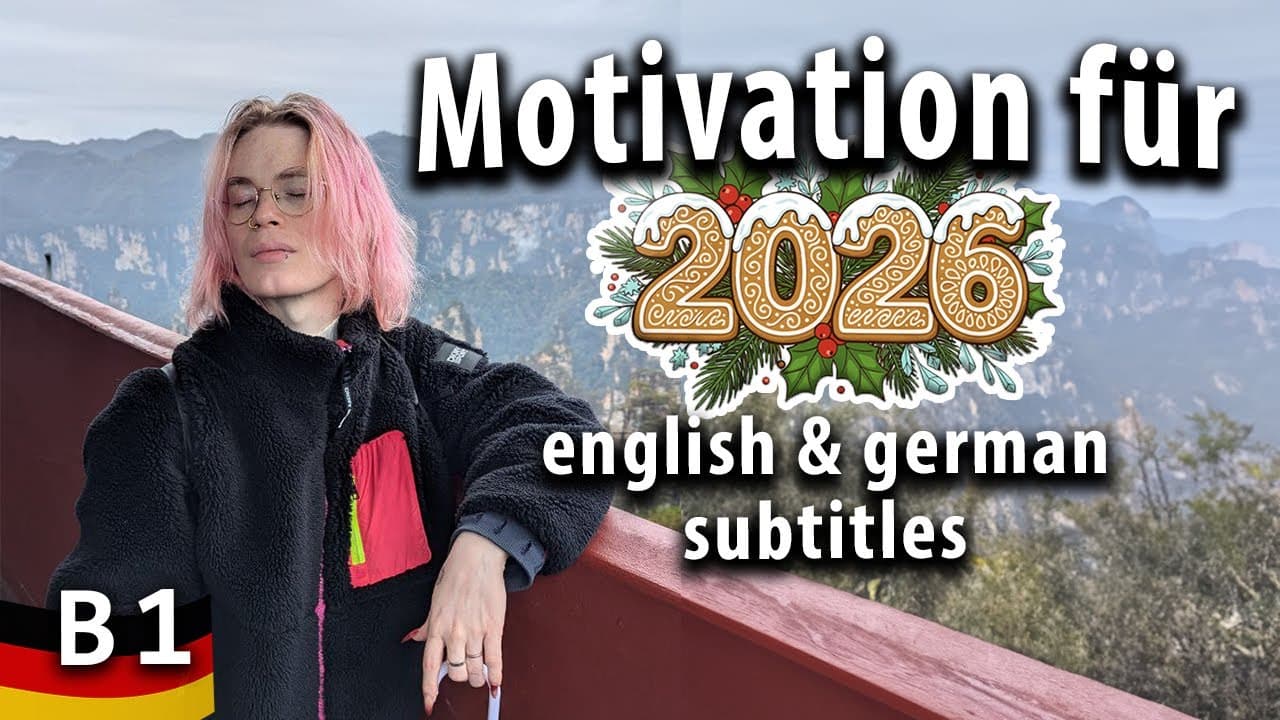 You Can Learn German in 2026! / Gentle German Comprehensible Input Intermediate (eng ger subtitles)