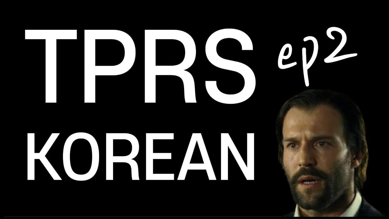 TPRS Korean for beginners ep2