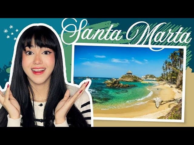 Santa Marta: Where the Mountains Meet the Sea - Daily Superbeginner