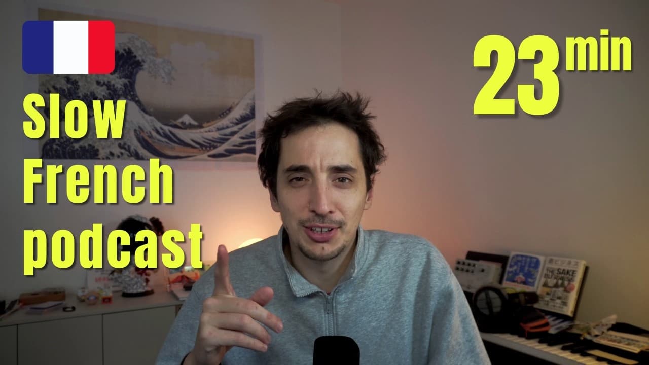 The 30's crisis - Slow French #59