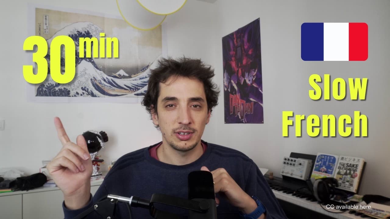 J'ai habité 4 mois à Londres - Slow French #66