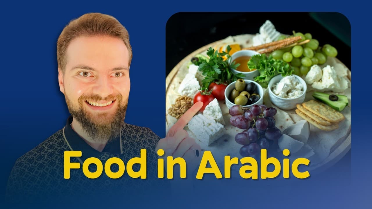Describing Food in Slow Levantine Arabic | Comprehensible Input