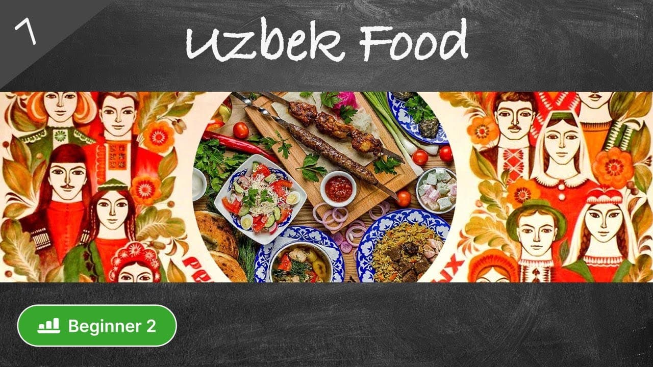 #7 Dishes of Uzbekistan that Russians Love (Russian food culture in easy Russian for beginners)