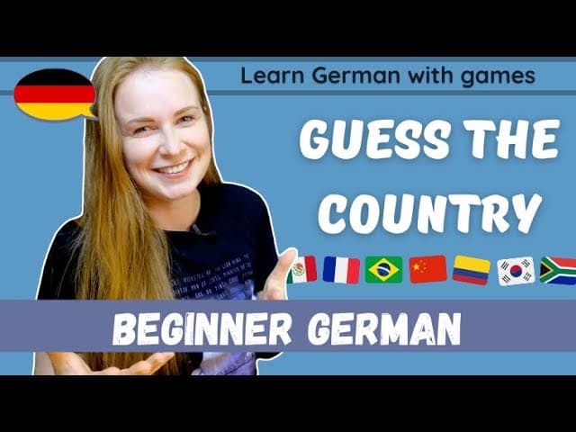 Play Games and Learn German - Can You Guess The Country?│Pre-Beginner German