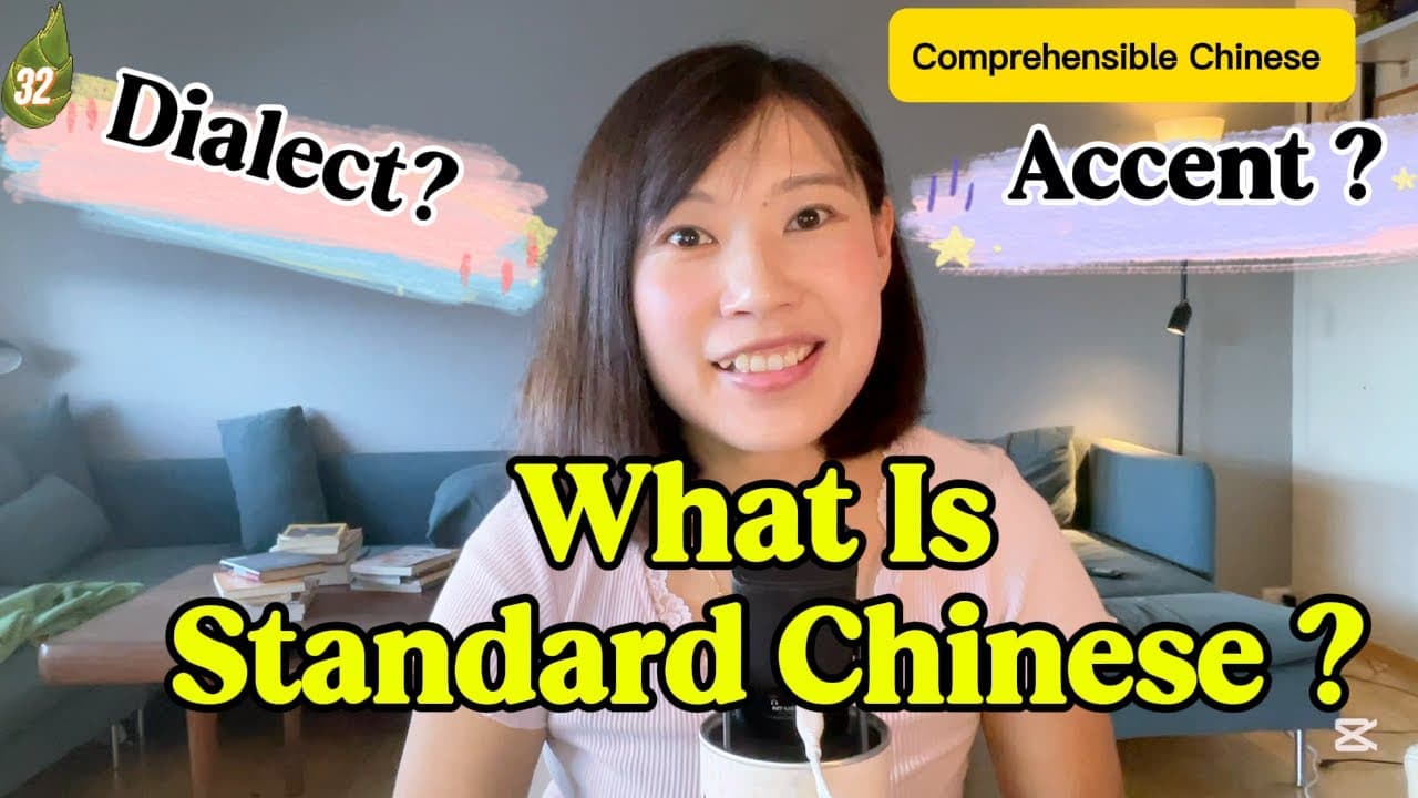 What is the Standard Chinese? Accent,Dialect,Mandarin all Explained Slow Comprehensible Chinese 