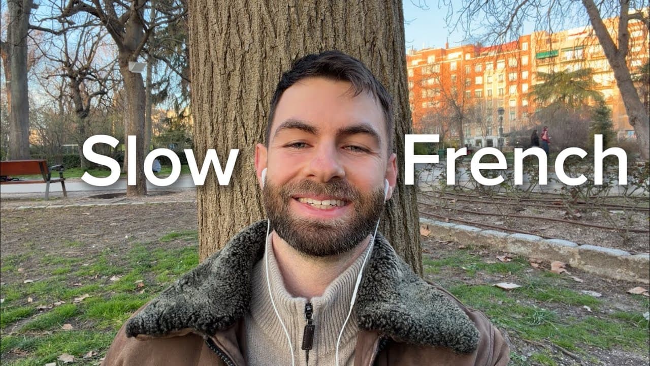 SLOW FRENCH #23 | Immersion in the language 