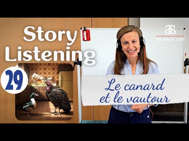 Story Listening #29 Le canard et le vautour, une fable amusante