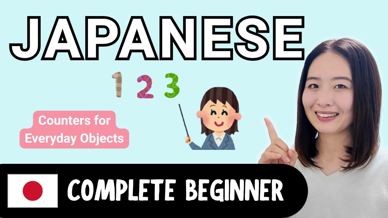 How Many? #2 | Complete Beginner Japanese Comprehensible Input