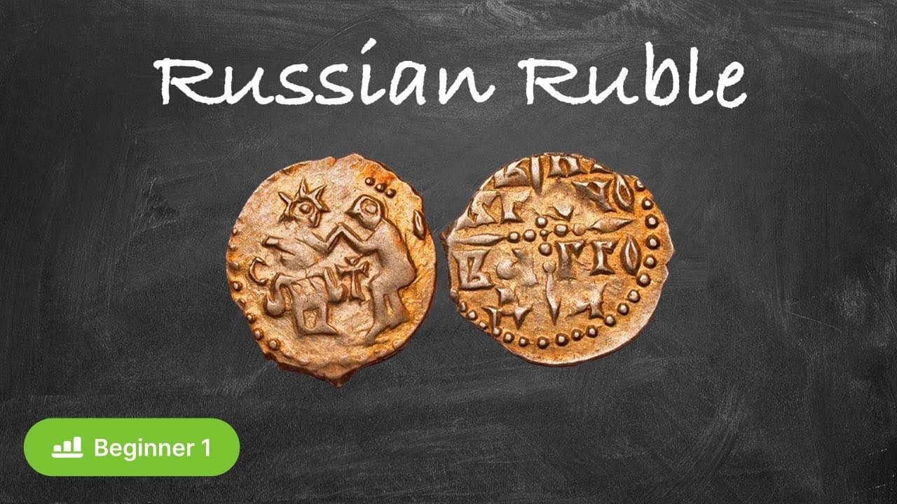 How Old is Russian Ruble? What is its Symbol? (Beginner - Russian with Comprehensible Input)