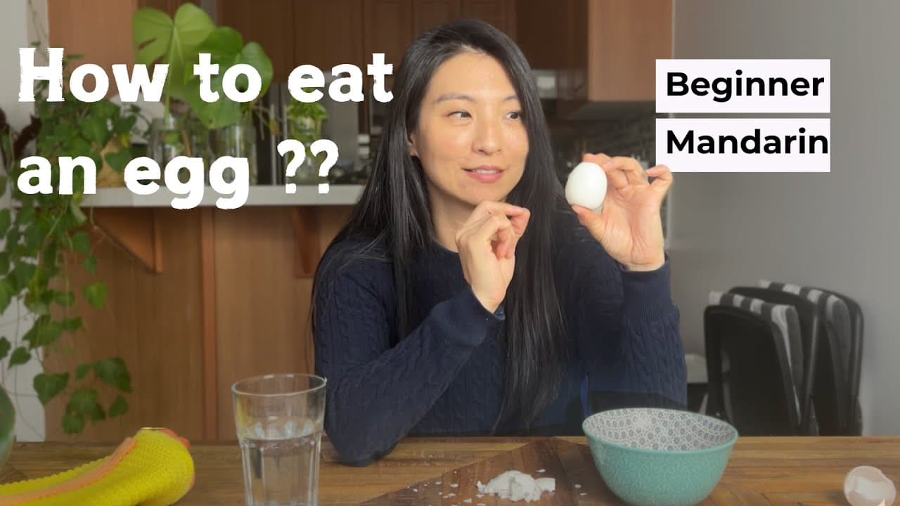 How to eat a boiled egg? - Low Beginner (HSK1) - Mandarin Immersion