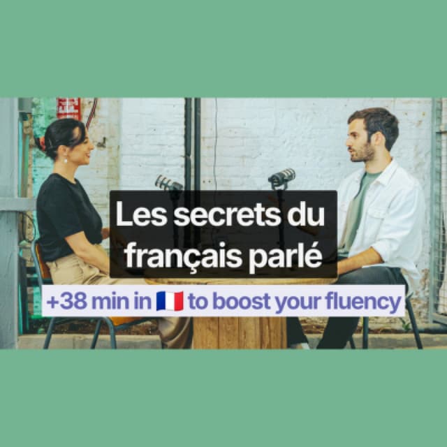 BEST OF DE L'ÉTÉ | Les secrets du français parlé