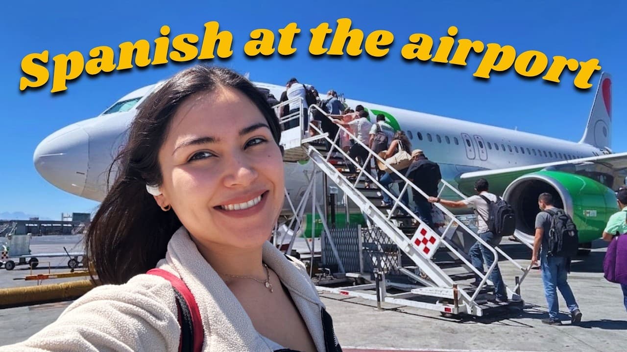 Learn Real Spanish at the Airport (Comprehensible Input) ✈️
