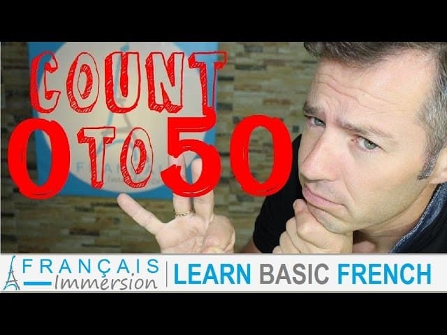 French NUMBERS 1-50 Counting/Chiffres/Nombres + FUN! (Learn Basic French with Funny French Lessons)