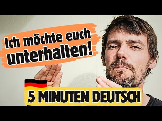 5 Minuten Deutsch lernen! | SICH UNTERHALTEN | Einfach erklärt