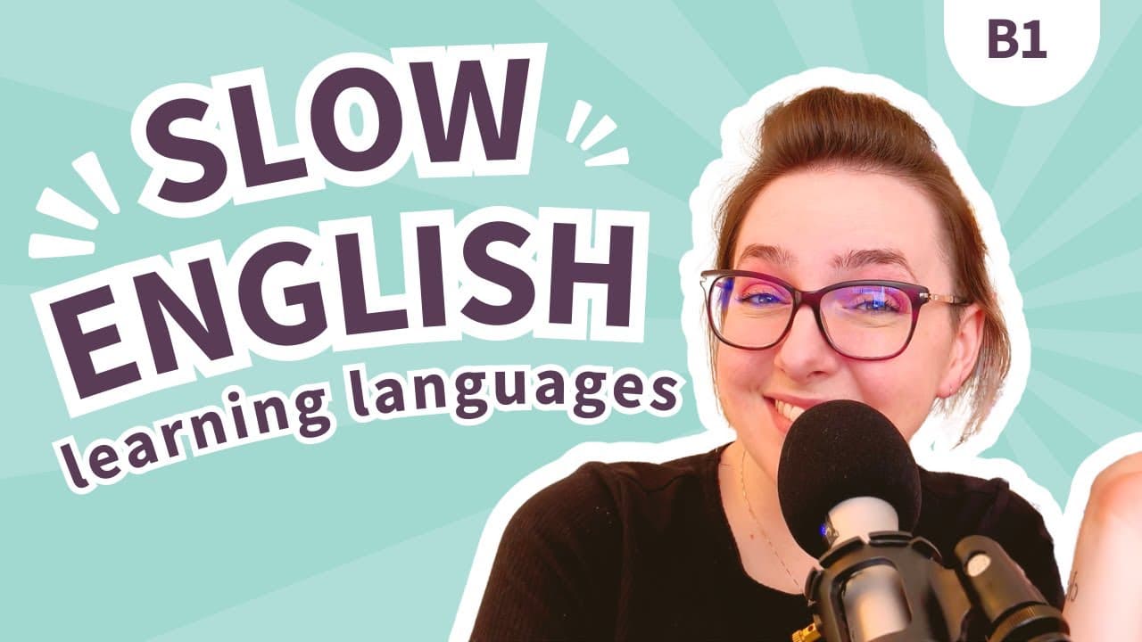 Why am I learning Spanish 🇲🇽 & Chinese 🇨🇳? | Everyday English B1 SLOW ENGLISH listening practice