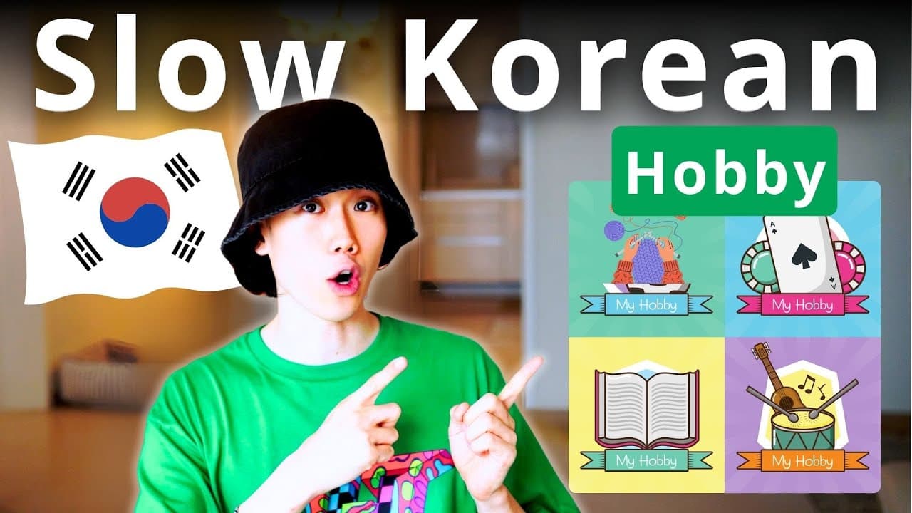 Learn Korean Through Hobbies | Slow Korean Podcast for Beginners