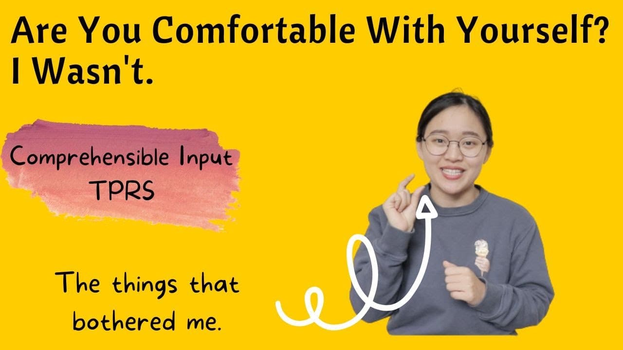 Intermediate | Are you comfortable with yourself? | Comprehensible Input Slow Chinese | TPRS