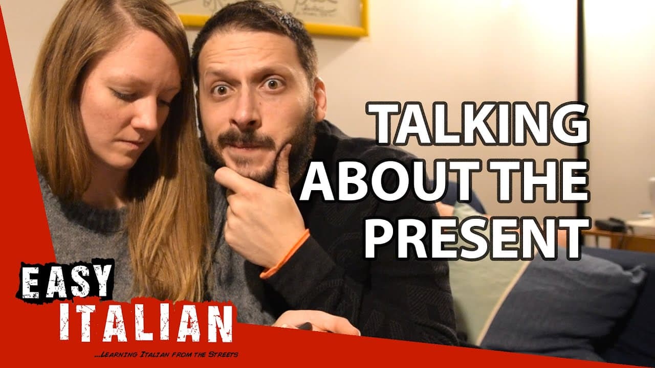 Talking about the present in Italian | Super Easy Italian 6