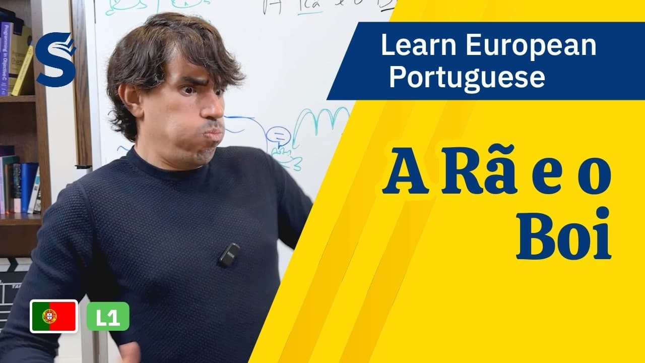 Learn European Portuguese 🇵🇹 | A Rã e o Boi 🐸🐂 | L1 (Starter)