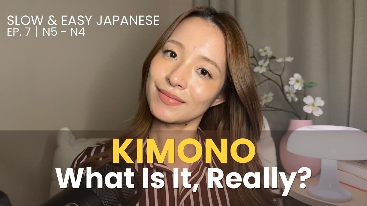 Kimono in Japan 👘 When Do Japanese People Wear It? | Easy Japanese Podcast (N5–N4)
