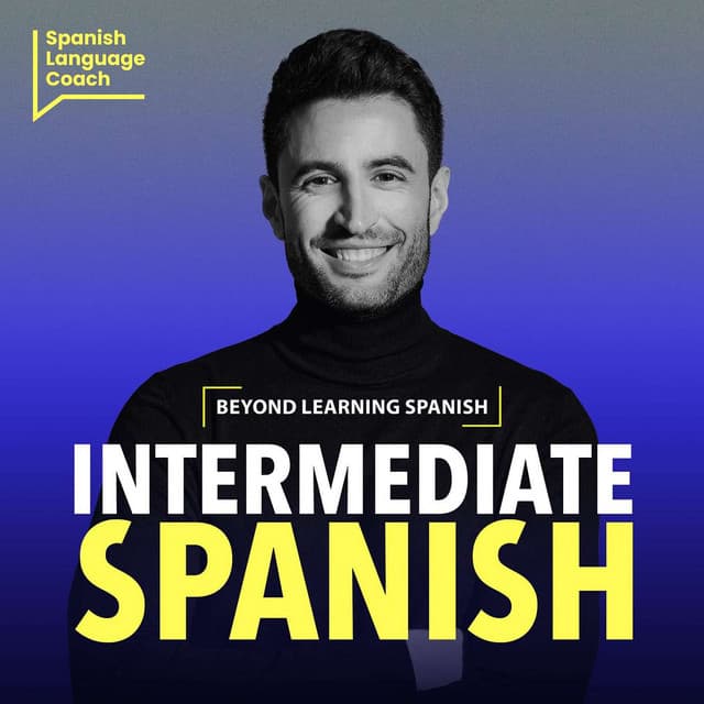 profile picture for Intermediate Spanish Podcast - Español Intermedio