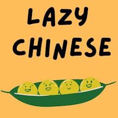 profile picture for Lazy Chinese - Comprehensible Input