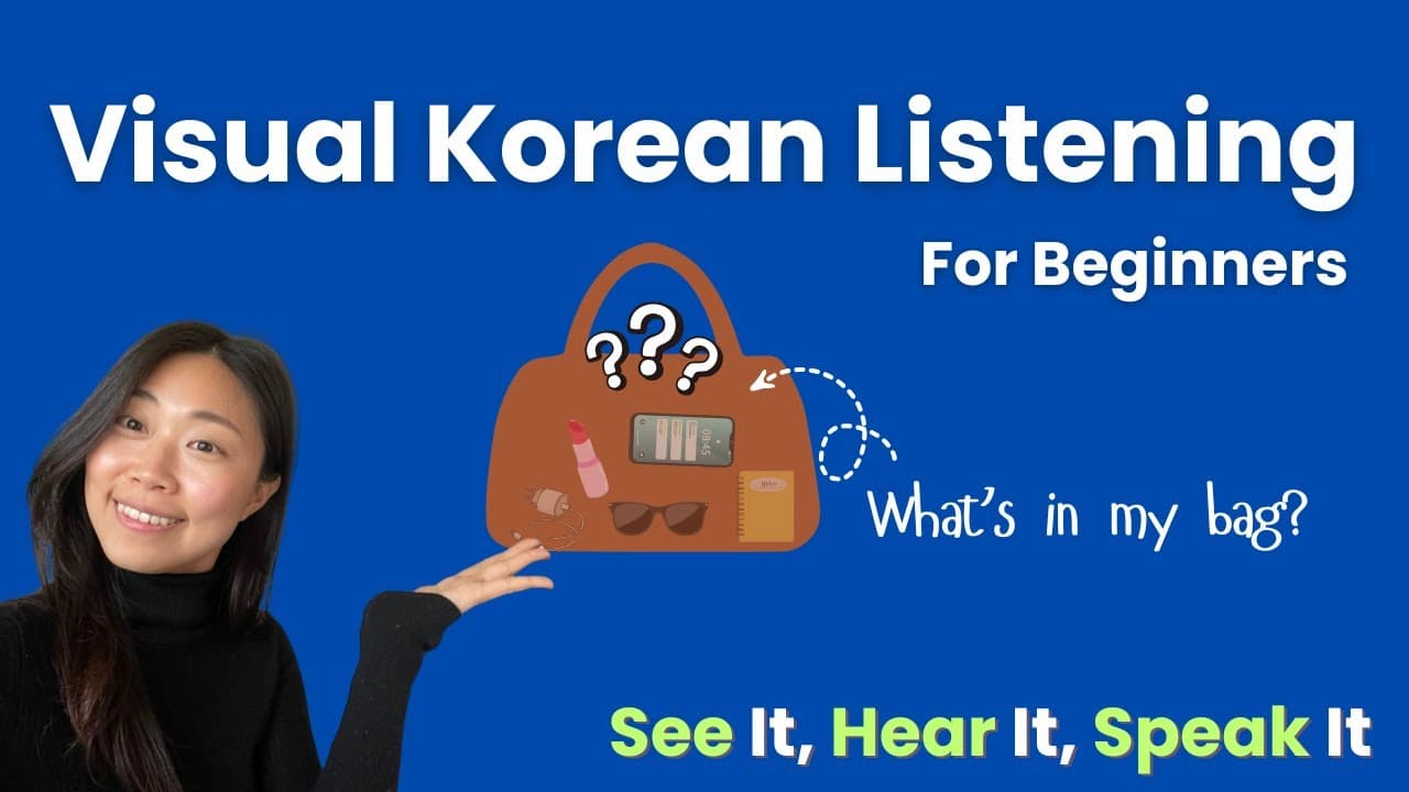 Visual Korean Listening For Beginners || What is in my bag? 💼