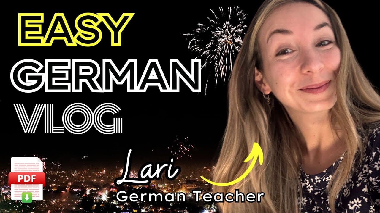 Easy German Learning Vlog for Beginners | Tschüss 2024 (Comprehensible Input)
